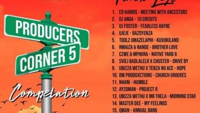 uBiza Wethu – Producers Corner 5 Compilation Mp3 Download