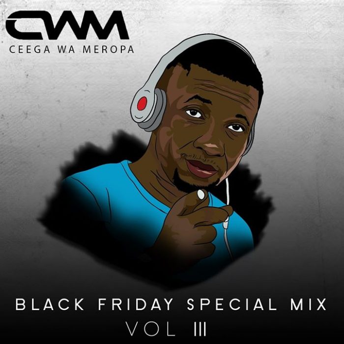 Ceega – Black Friday Special Mix Vol.3 Mp3 Download
