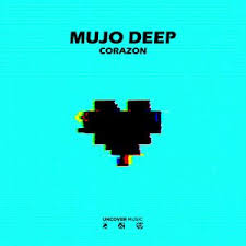 Mujo Deep – Corazon (Original Mix) Mp3 Download