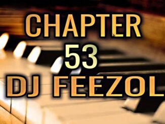 DJ FeezoL – Chapter 53 2019