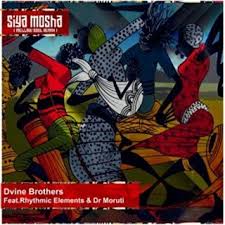 Dvine Brothers Ft Rhythmic Elements & Dr Moruti – Siya Mosha (Mellow Soul Remix) Mp3 Download