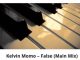 Kelvin Momo – False (Main Mix) Mp3 Download