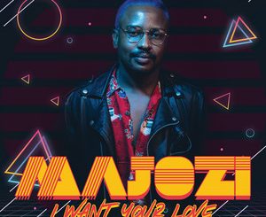 Majozi – I Want Your Love Mp3 Download