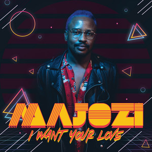 Majozi – I Want Your Love Mp3 Download