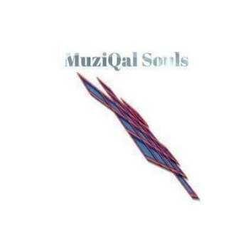 MuziQal Souls – Easy Fakaza Mp3