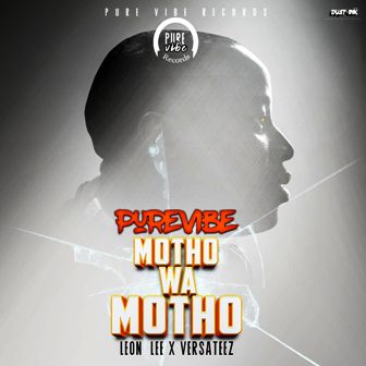 PureVibe Ft.Leon Lee & VersaTeez – Motho wa Motho Fakaza download