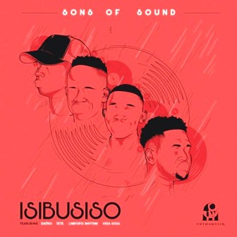 Sons Of Sound – Isibusiso EP Fakaza download