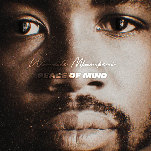 Wandile Mbambeni – Peace of Mind Mp3 Download