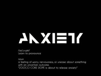 ALBUM: Zoocci Coke Dope – Anxiety Mp3 Download