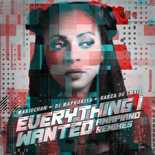 Mariechan – everything i wanted (Amapiano Mix) Mp3 Download