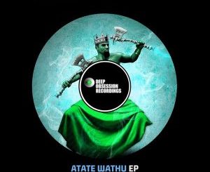 EP: 8nine Muzique – Atate Wathu Mp3 Download