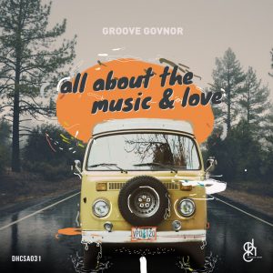 Groove Govnor – All About (Original Mix) Mp3 Download
