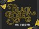 EP: Avi Subban – Black Roses Mp3 Download