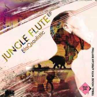 BlaQsoulistic – Jungle Flute EP Download Fakaza