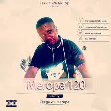Ceega – Meropa 120 (100% Local) Mp3 Download