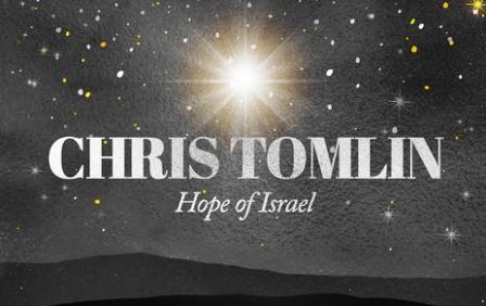 DOWNLOAD MP3 Chris Tomlin - Hope Of Israel