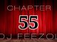 DJ FeezoL – Chapter 55 2019 December Mix Fakaza