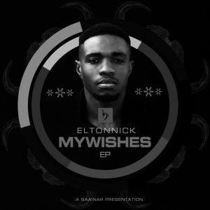 Eltonnick – My Wishes (Original Mix) Mp3 Download
