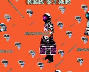 Kek’Star – Space Man EPisodes Mp3 Download