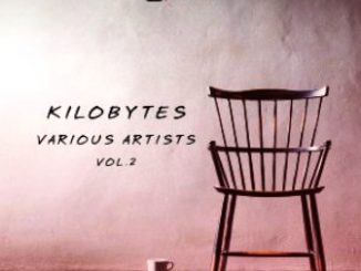 VA – Kilobytes Various Artists, Vol. 2 Fakaza