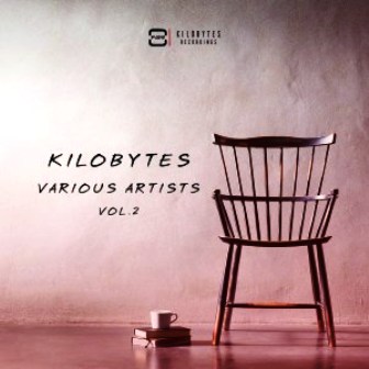 VA – Kilobytes Various Artists, Vol. 2 Fakaza Download