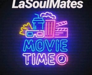 LaSoulMates – Movie Time (Gqom Mix) Mp3 Download