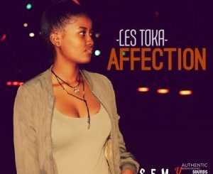 Les Toka – Affection Mp3 Download