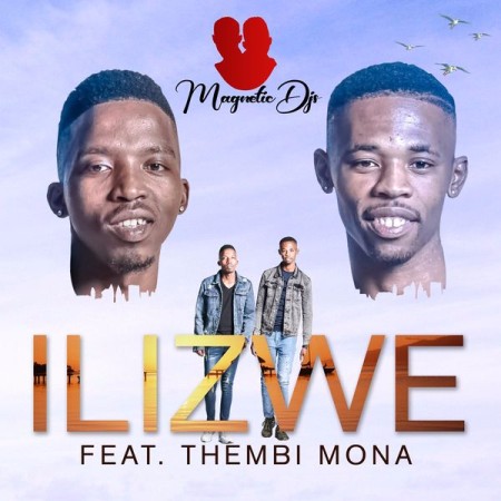 Magnetic Djs – Ilizwe ft. Thembi Mona Mp3 Download