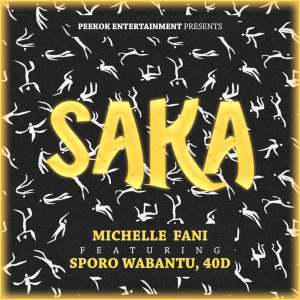 Michelle Fani – Saka (feat. Sporo Wabantu & 40d) Mp3 Download