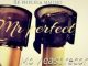 Mr Perfect & Hapas MusiQ – Who Is Mr Perfect (Gwam Mix) Mp3 Download