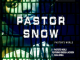 Pastor Snow – Pastor’s World EP Fakaza Download