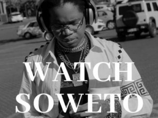 Saudi – Watch Soweto Mp3 Download