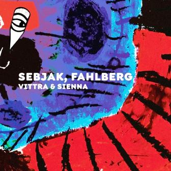 Sebjak, Fahlberg - Sienna Fakaza