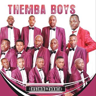 ALBUM: Themba Boys – Insimbi Yokufa Fakaza