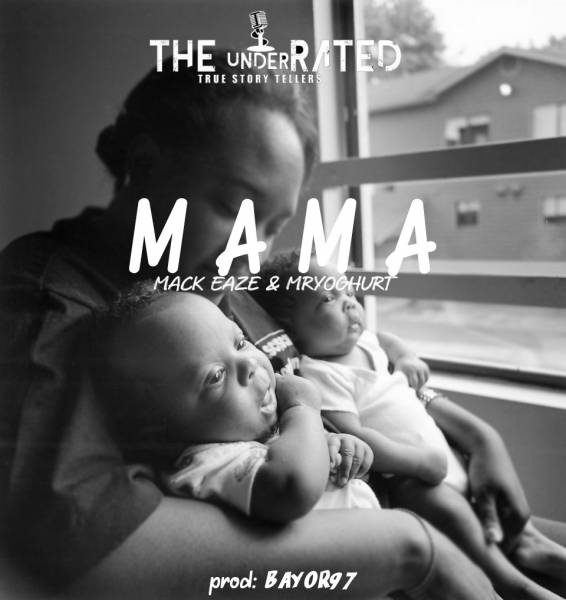 Mack Eaze x Mr Yoghurt – Mama Mp3 Download
