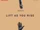 EP: Tall Racks Record – Lift As You Rise Mp3 Download