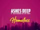 Ashes Deep Ft. MasterBand SA & M-Tonic – Homeless Fakaza 2020