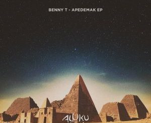 Benny T – Apedemak (Original Mix) Mp3 Download