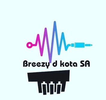 Breezy D Kota – Drunken Piano Fakaza 2020