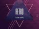 Budda Sage & Froote (Epic Rhythm) – Retro (Club Song) Mp3 Download