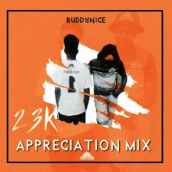 Buddynice – 23K Appreciation Mix (Redemial Sounds) Fakaza 2020