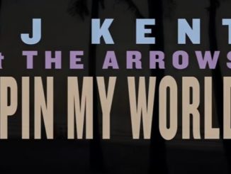 VIDEO: DJ Kent Ft. The Arrows - Spin My World Around