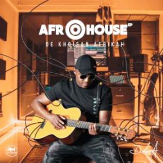 De Khoisan Afrikah – Afro House EP Fakaza Mp3 Download 2020