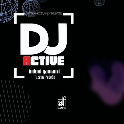 Djactive ft Zama Radebe – Indoni Yamanzi Mp3 Download