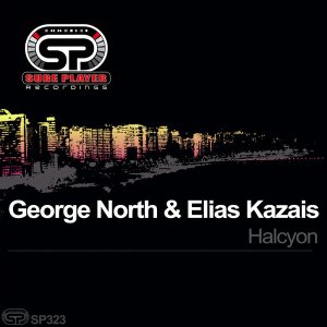 EP: George North & Elias Kazais – Halcyon Mp3 Download