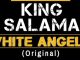 King Salama – White Angels Mp3 Download