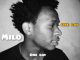 Milo Glad – Fly Away Mp3 Download