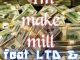 S.M.B – I’m Make A Mill fakaza mp3 downloadFt. LTD & Walka