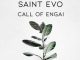 Saint Evo – Call Of Engai (Original Mix) Mp3 Download