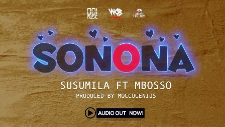 Susumila Ft. Mbosso – Sonona Fakaza 2020 Download